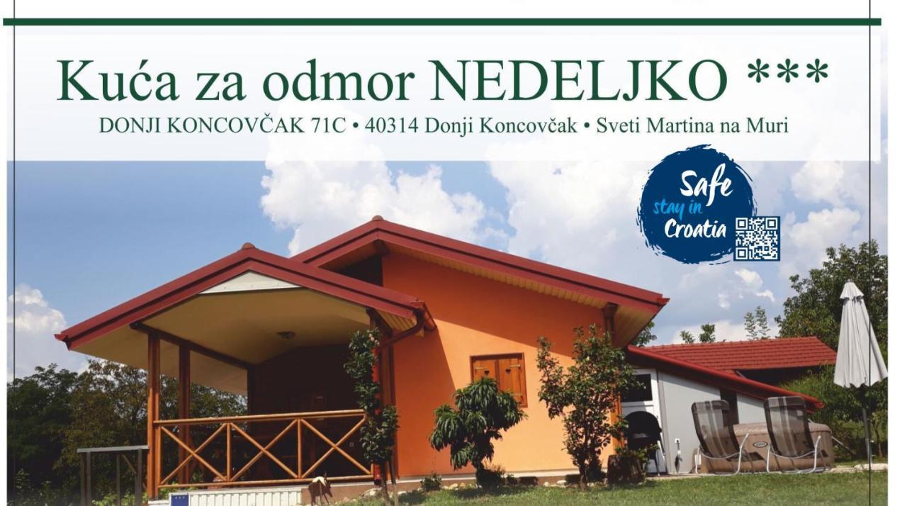 Kuca Za Odmor "Nedeljko"/ Holliday Hause "Nedeljko" Villa Sveti Martin Na Muri Luaran gambar